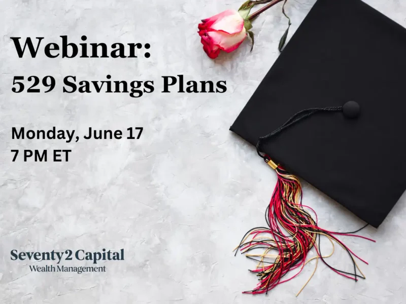 Client Webinar: 529 College Savings Plans